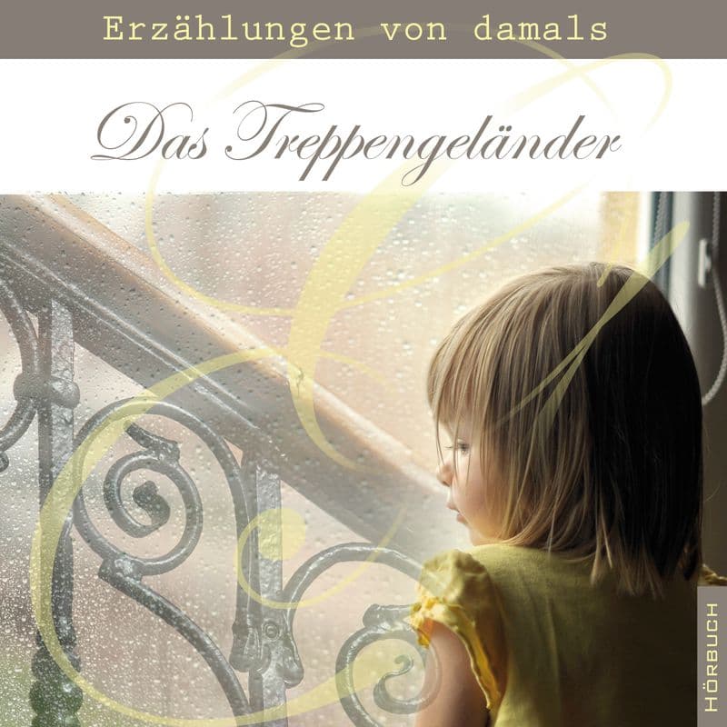 Cover: Das Treppengeländer