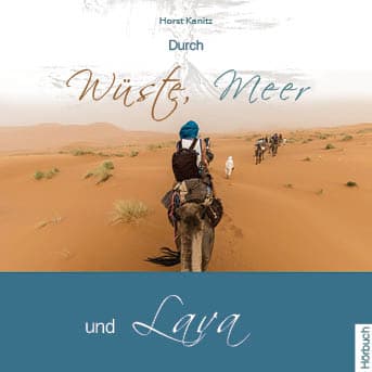 Cover: Durch Wüste, Meer und Lava