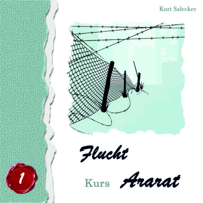 Cover: Flucht - Kurs Ararat