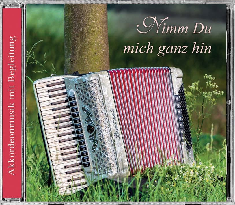 Cover: Nimm Du mich ganz hin