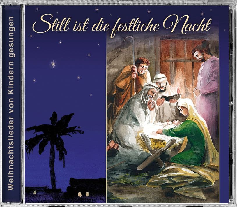 Cover: Still ist die festliche Nacht