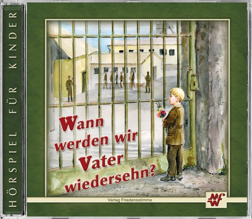 Cover: Wann werden wir Vater wiedersehn