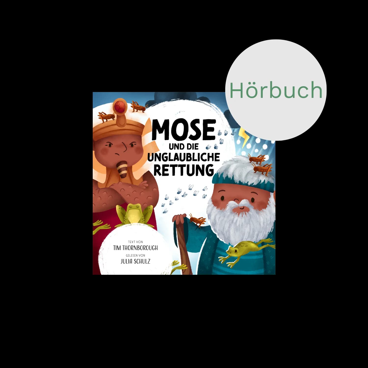 Cover: Mose und die unglaubliche Rettung