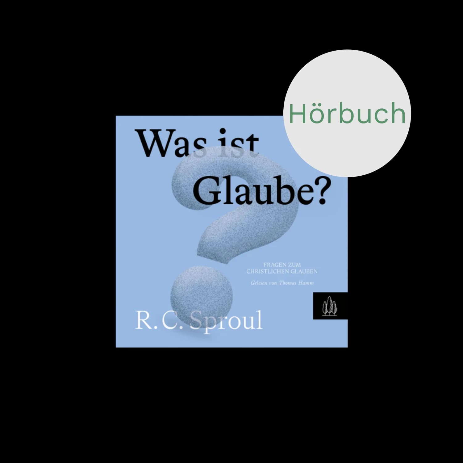 Was ist Glaube?