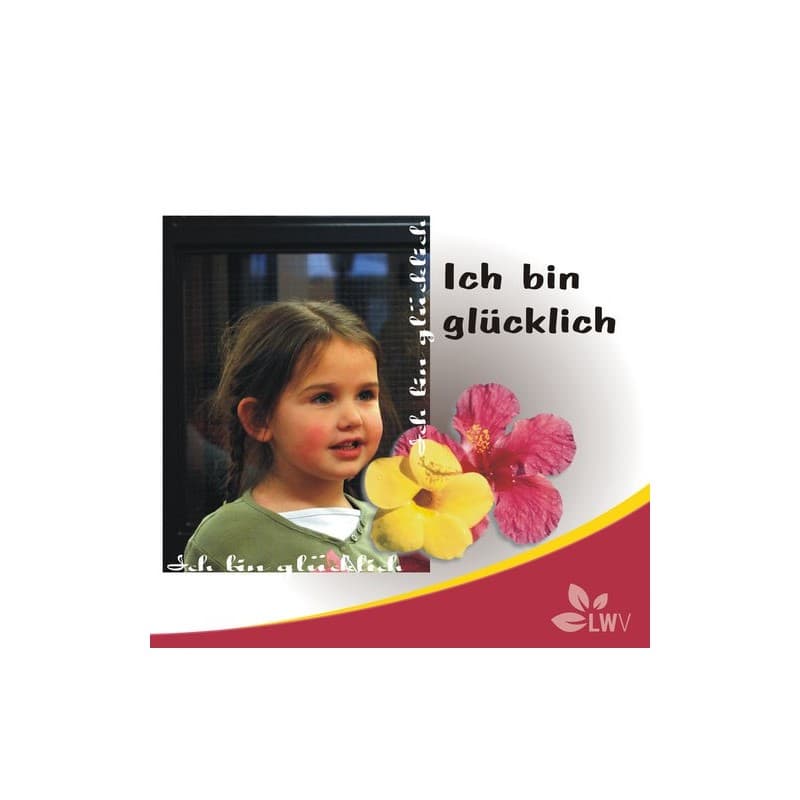 Cover: Ich bin glücklich
