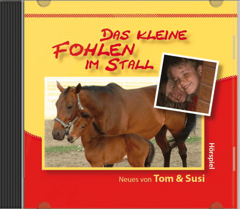 Cover: Das kleine Fohlen im Stall