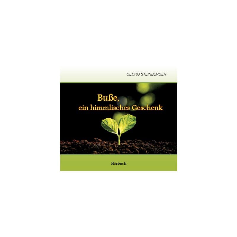 Cover: Buße, ein himmlisches Geschenk