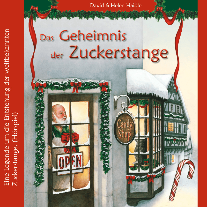 Cover: Das Geheimnis der Zuckerstange